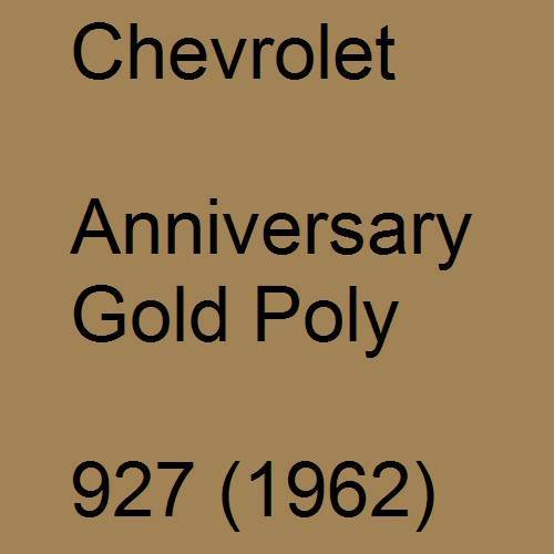 Chevrolet, Anniversary Gold Poly, 927 (1962).